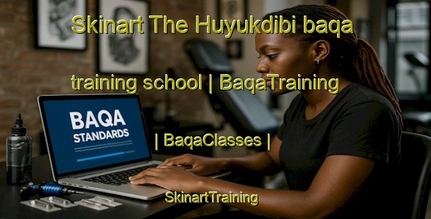 Skinart The Huyukdibi baqa training school | BaqaTraining | BaqaClasses | SkinartTraining-Turkey